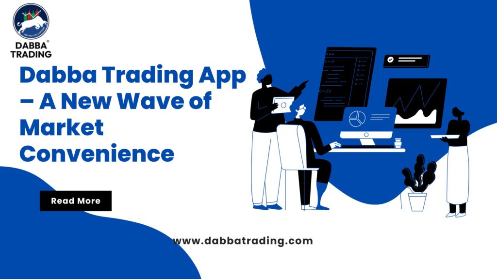 Dabba Trading App