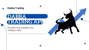 Dabba Trading App