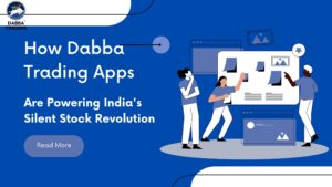 Dabba Trading Apps